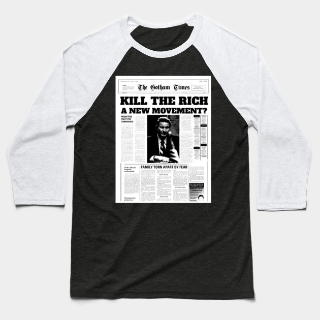 Kill The Rich A New Movement Joker 2019 Baseball T Shirt