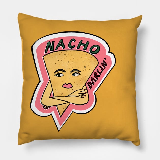 Nacho Darlin' Pillow by Katsillustration