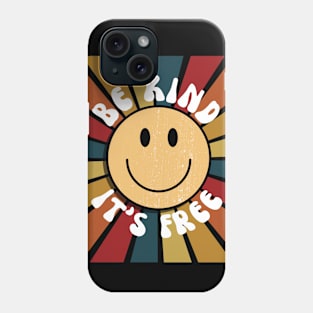 Be Kind its Free Phone Case