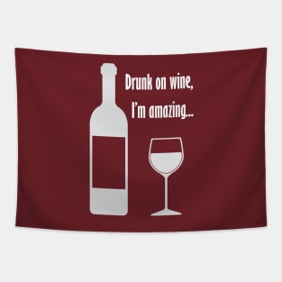 Drunk on wine, I'm amazing... Barenaked Ladies lyric - light text Tapestry