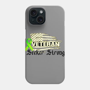 Veteran & Seeker Strong Phone Case