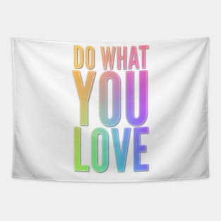 Do What You Love Tapestry