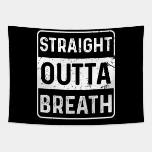 Funny Running Straight Outta Breath Tapestry