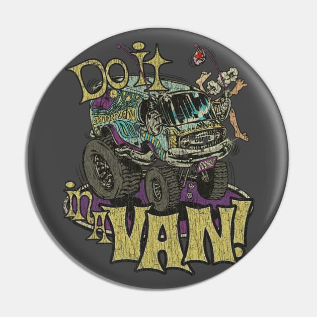 Do It In A Van 1974 Pin by JCD666