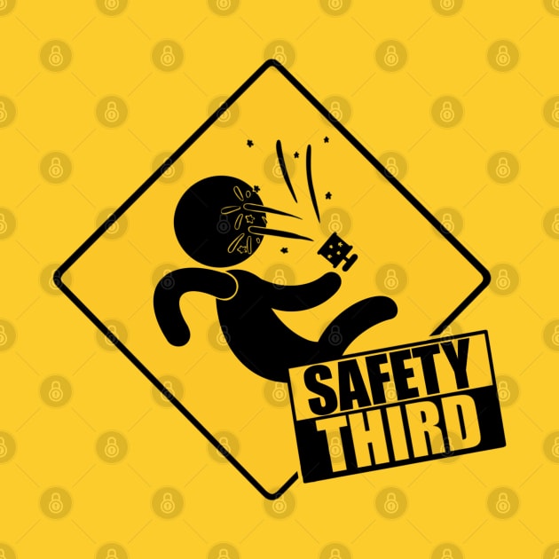 Safety Third by TheMaskedTooner