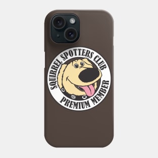 Squirrel Spotters Club Phone Case