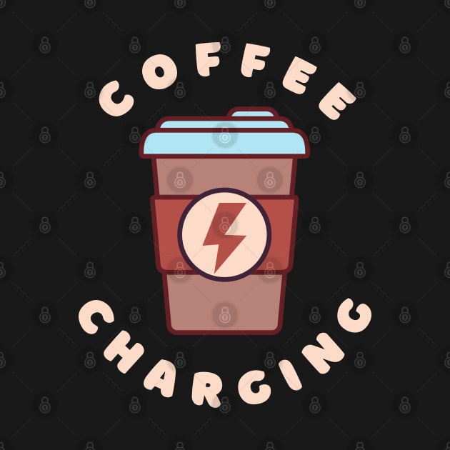 Coffee Charging by Dynamic Design