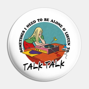 Talk Talk /  Obsessive Music Fan Gift Pin