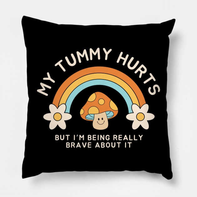 Positive Message Tummy Ache Comfort Tee - Rainbow & Mushroom Pillow by GiftTrend