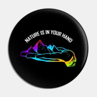 Logo Nature Is In Your Hand With Mountains For Earth Day Pin