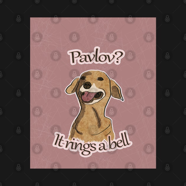 Pavlov, it rings a bell by vixfx