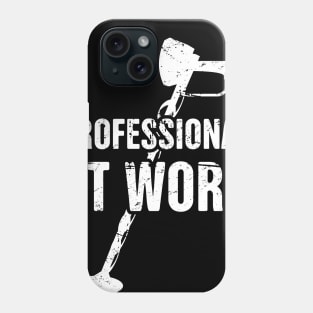 Professional At Work | Funny Metal Detecting Phone Case