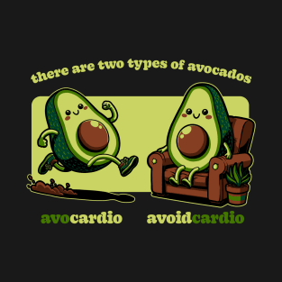 Avocado Tired Exercise - Funny Food Gift T-Shirt