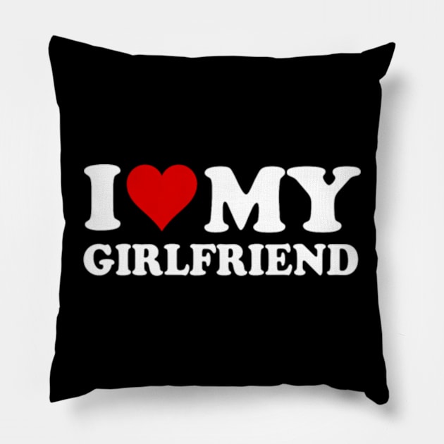 I Love My Girlfriend Gf I Heart My Girlfriend GF Funny Pillow by Eduardo