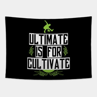 Ultimate for Cultivate Tapestry