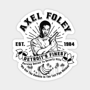 Axel Foley Detroit's Finest Magnet