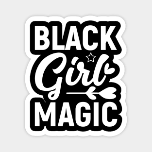 Black Girl Magic, Black History Month Magnet