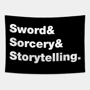 Sword & Sorcery & Storytelling Tapestry