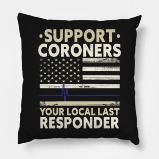 CORONER / MEDICAL EXAMINER: Support Coroners Pillow