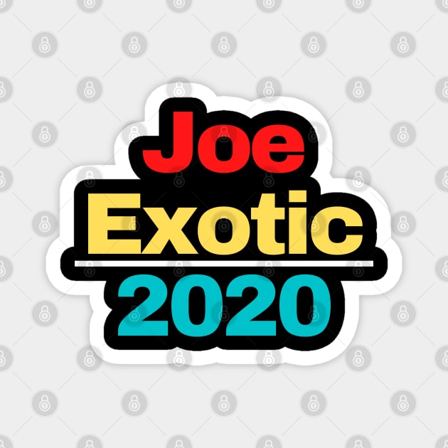 Joe Exotic 2020 Magnet by busines_night