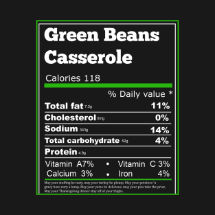 Green Beans Casserole Nutrition T-Shirt