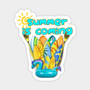 summer is coming 3 Magnet