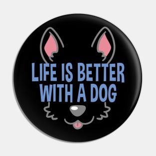 Life Is Better With A Dog Lover Funny Quote Pet Dogs Pin