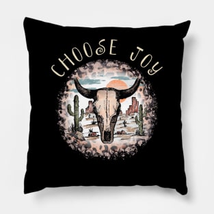 Choose Joy Bull Skull Desert Pillow