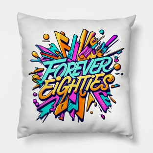 Forever 80s Girl Throwback Vintage - Retro Eighties Girl Pop Culture Pillow