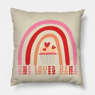 One Loved Mama Valentines Day, Mother's day 2024 Pillow