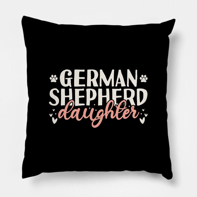 German Shepherd Daughter Gift Pillow by Tesszero