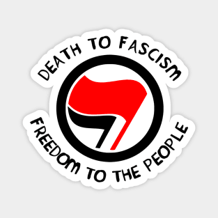 Death to Fascism, Freedom to the People Magnet