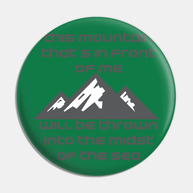 This mountain that's in front of me will be thrown into the midst of the sea Bethel "It is well" Lyrics WEAR YOUR WORSHIP Christian design Pin by Mummy_Designs