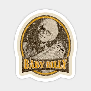 BABY BILLY 2 Magnet