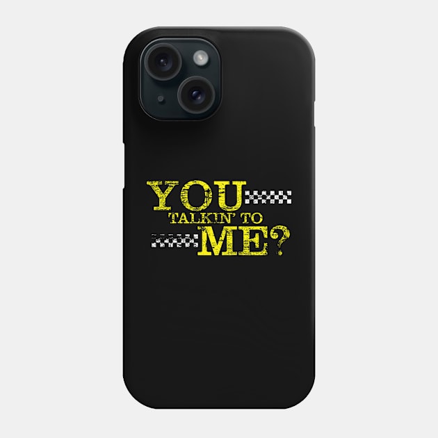 YOU TALKIN' TO ME? Phone Case by quotepublic