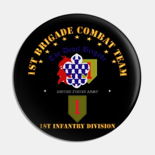 1st Bde Combat Tm - 1st Infantry Div Pin