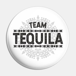 Team Tequila Pin