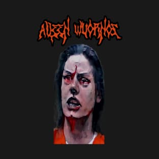 Aileen Wuornos T-Shirt