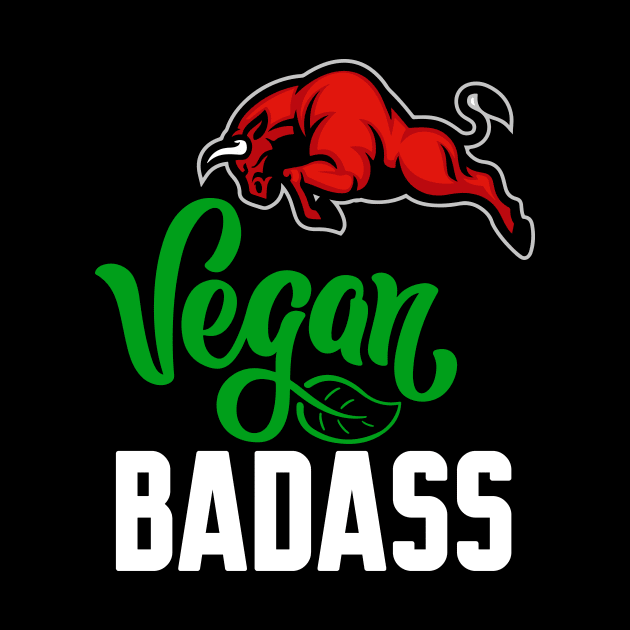 I'm a vegan badass by Work Memes