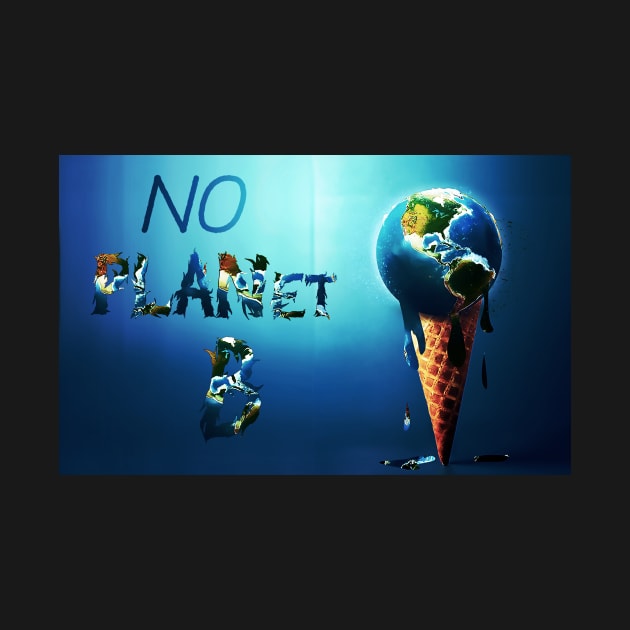 No PLANet B by cristian.t