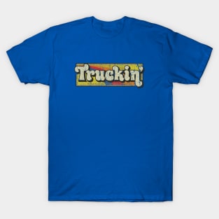 Keep On Truckin Mens Trucking T Shirt Lorry Driver Truck Cab Accessories  Trucker