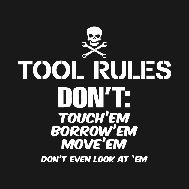 Tool Rules by Mariteas