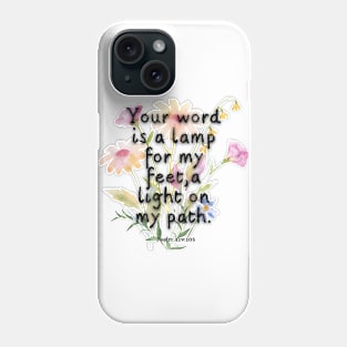 Psalm 119:105 Famous Bible Verse. Phone Case