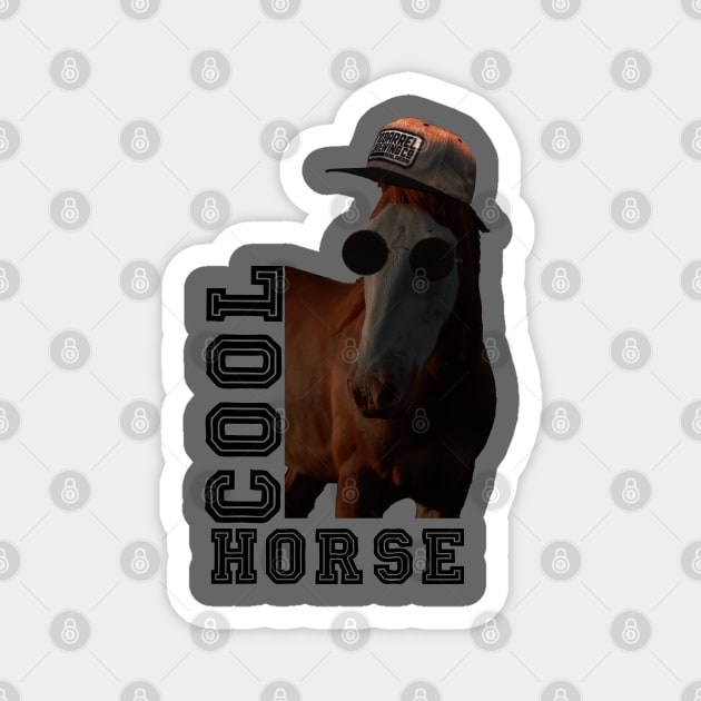 COOL HORSE Magnet by Merchenland