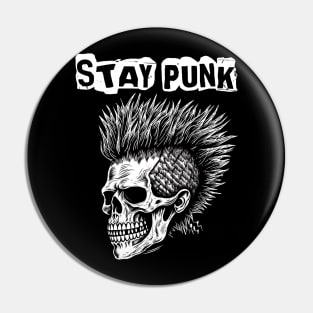 Punk Rock Skull With Mohawk- Stay Punk Pin