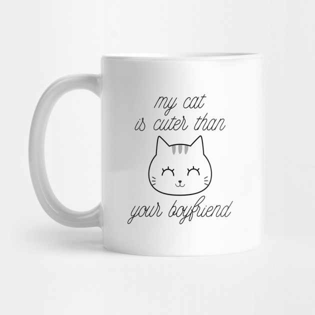 My Cat Is Cuter Cute Cat Mug Teepublic