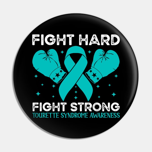 Fight Hard Fight Strong Tourette Syndrome Awareness Pin by Geek-Down-Apparel