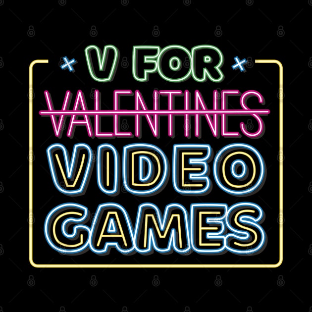 V Is for Victory: Neon Video Game Fun! by Life2LiveDesign