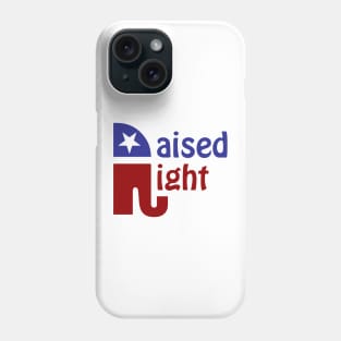 Raised Right Phone Case