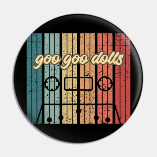 goo goo dolls cassette retro vintage Pin